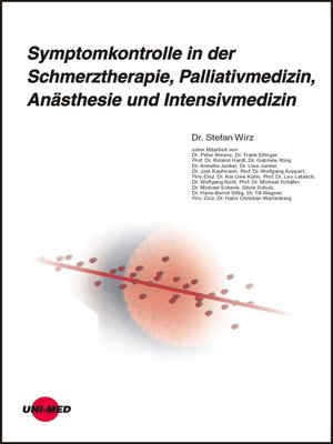 cover image of Symptomkontrolle in der Schmerztherapie, Palliativmedizin, Anästhesie und Intensivmedizin